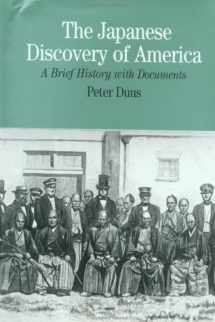 9780312163785-0312163789-The Japanese Discovery of America: A Brief Biography With Documents (Bedford Series in History and Culture)