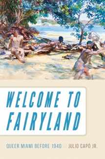 9781469635200-1469635208-Welcome to Fairyland: Queer Miami before 1940