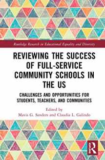 9780367445614-0367445611-Reviewing the Success of Full-Service Community Schools in the US: Challenges and Opportunities for Students, Teachers, and Communities (Routledge Research in Educational Equality and Diversity)
