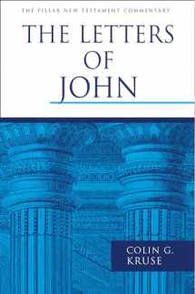 9780802837288-080283728X-The Letters of John (The Pillar New Testament Commentary (PNTC))
