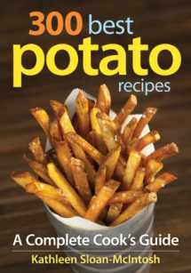 9780778802785-0778802787-300 Best Potato Recipes: A Complete Cook's Guide