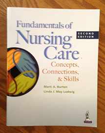 9780803639744-0803639740-Fundamentals of Nursing Care: Concepts, Connections & Skills