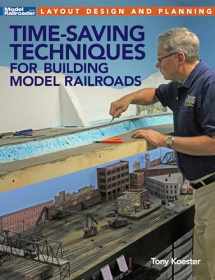 9781627006903-1627006907-Time-saving Techniques for Building Model Railroads