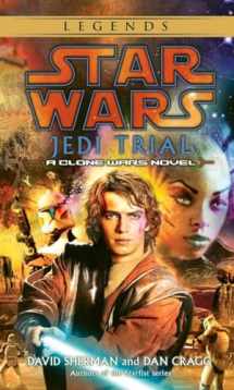 9780345461155-0345461150-Jedi Trial (Star Wars: Clone Wars Novel)