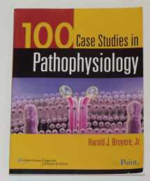 9780781761451-078176145X-100 Case Studies in Pathophysiology