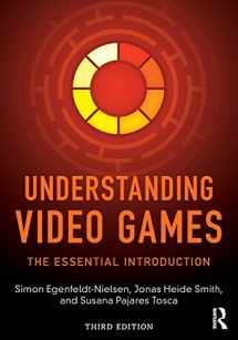 9781138849822-1138849820-Understanding Video Games: The Essential Introduction
