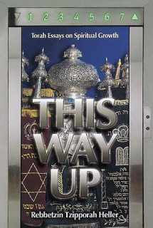 9781583304167-1583304169-This Way Up: Torah Essays on Spiritual Growth