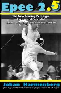 9780985444181-0985444185-Epee 2.5: The New Paradigm Revised and Augmented