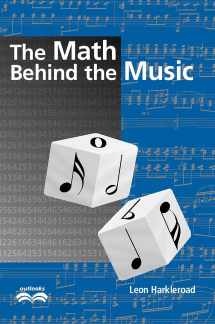 9780521009355-0521009359-The Math Behind the Music (Outlooks)