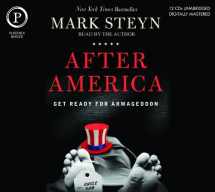 9781597772723-1597772720-After America: The Death of The American Idea