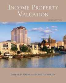 9781419596230-1419596233-Income Property Valuation, 3rd Edition (Paperback) — A Comprehensive Look at the Appraisal of Real Estate Income Property