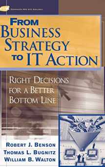 9780471491910-0471491918-From Business Strategy to IT Action: Right Decisions for a Better Bottom Line