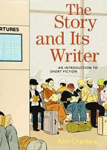 9781319105600-1319105602-The Story and Its Writer: An Introduction to Short Fiction
