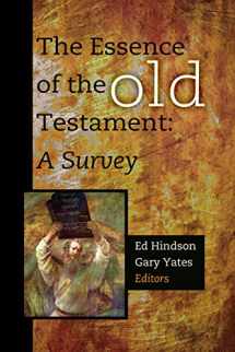 9781433677076-1433677075-The Essence of the Old Testament: A Survey