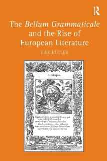 9781409401988-1409401987-The Bellum Grammaticale and the Rise of European Literature