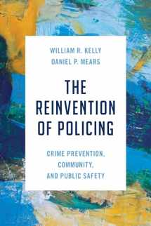 9781538179208-1538179202-Reinvention of Policing