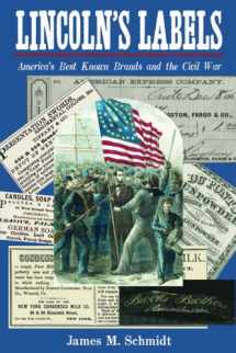 9781889020211-1889020214-Lincoln's Labels: America's Best Known Brands and the Civil War