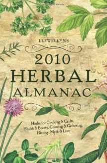 9780738706917-0738706914-Llewellyn's 2010 Herbal Almanac (Annuals - Herbal Almanac)