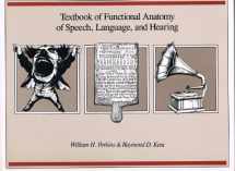 9780850666304-0850666309-Textbook of Functional Anatomy of Speech, Language and Hearing