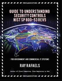 9781094901046-1094901040-Guide to Understanding Security Controls: NIST SP 800-53 Rev 5