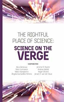 9780692596388-0692596380-The Rightful Place of Science: Science on the Verge