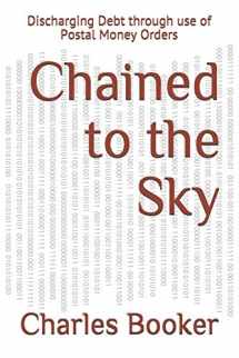 9781080068524-108006852X-Chained to the Sky: Discharging Debt through use of Postal Money Orders