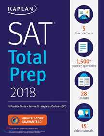 9781506221342-1506221343-SAT: Total Prep 2018: 5 Practice Tests + Proven Strategies + Online + DVD (Kaplan Test Prep)