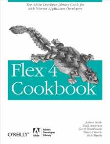 9780596805616-0596805616-Flex 4 Cookbook: Real-world recipes for developing Rich Internet Applications (Oreilly Cookbooks)