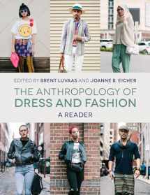 9781474282567-1474282563-The Anthropology of Dress and Fashion: A Reader