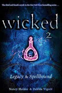 9781416971177-1416971173-Legacy & Spellbound (Wicked 2)