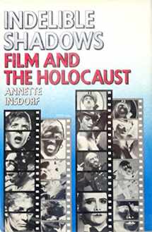 9780394521831-0394521838-Indelible shadows: Film and the Holocaust