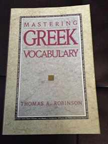 9780943575452-0943575451-Mastering Greek Vocabulary
