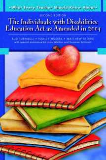 9780137149117-0137149115-What Every Teacher Should Know About: The Individuals with Disabilities Education Act as Amended in 2004 (2nd Edition)