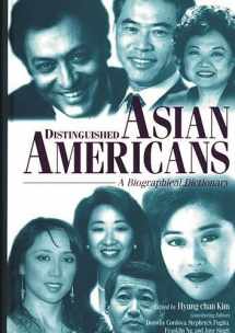 9780313289026-0313289026-Distinguished Asian Americans: A Biographical Dictionary