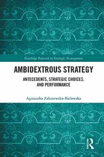 9780367650896-0367650894-Ambidextrous Strategy (Routledge Research in Strategic Management)