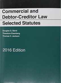 9781634606875-1634606876-Commercial and Debtor-Creditor Law Selected Statutes, 2016 Edition