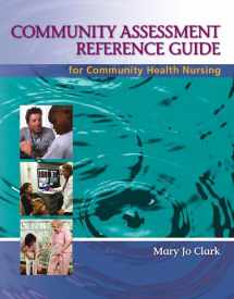 9780132404006-0132404001-Community Assessment Reference Guide for Community Health Nursing: Advocacy for Population Health