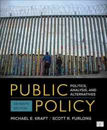 9781544374611-1544374615-Public Policy: Politics, Analysis, and Alternatives