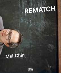 9783775735940-3775735941-Mel Chin: Rematch