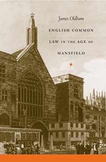 9780807855324-0807855324-English Common Law in the Age of Mansfield (Studies in Legal History)