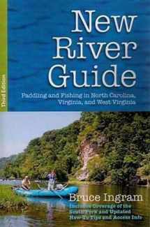 9780990783336-0990783332-New River Guide: Paddling and Fishing in North Carolina, Virginia, and West Virginia