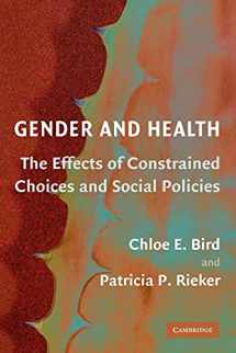 9780521682800-0521682800-Gender and Health: The Effects of Constrained Choices and Social Policies