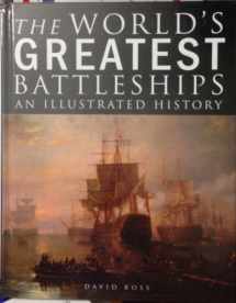 9781909160606-1909160601-The World's Greatest Battleships: An Illustrated History