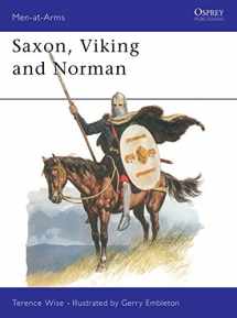 9780850453010-0850453011-Saxon, Viking and Norman (Men at Arms Series, 85) (Men-at-Arms, 85)