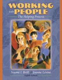 9780205401840-0205401848-Working with People: The Helping Process, 8th Edition