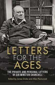 9781399408189-1399408186-Letters for the Ages Winston Churchill: The Private and Personal Letters