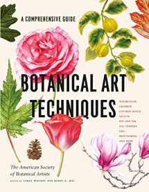 9781604697902-1604697903-Botanical Art Techniques: A Comprehensive Guide to Watercolor, Graphite, Colored Pencil, Vellum, Pen and Ink, Egg Tempera, Oils, Printmaking, and More