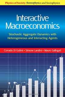9781107198944-1107198941-Interactive Macroeconomics: Stochastic Aggregate Dynamics with Heterogeneous and Interacting Agents (Physics of Society: Econophysics and Sociophysics)