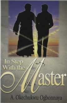 9780940955530-0940955539-In Step With The Master