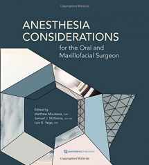 9780867157130-0867157135-Anesthesia Considerations for the Oral and Maxillofacial Surgeon